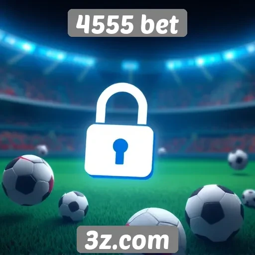 Segurança e confiabilidade do 4555 bet
